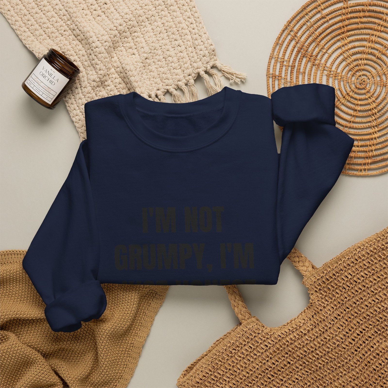 I'm Not Grumpy, I'm Just Honest Funny Crewneck Sweatshirt - Image 16