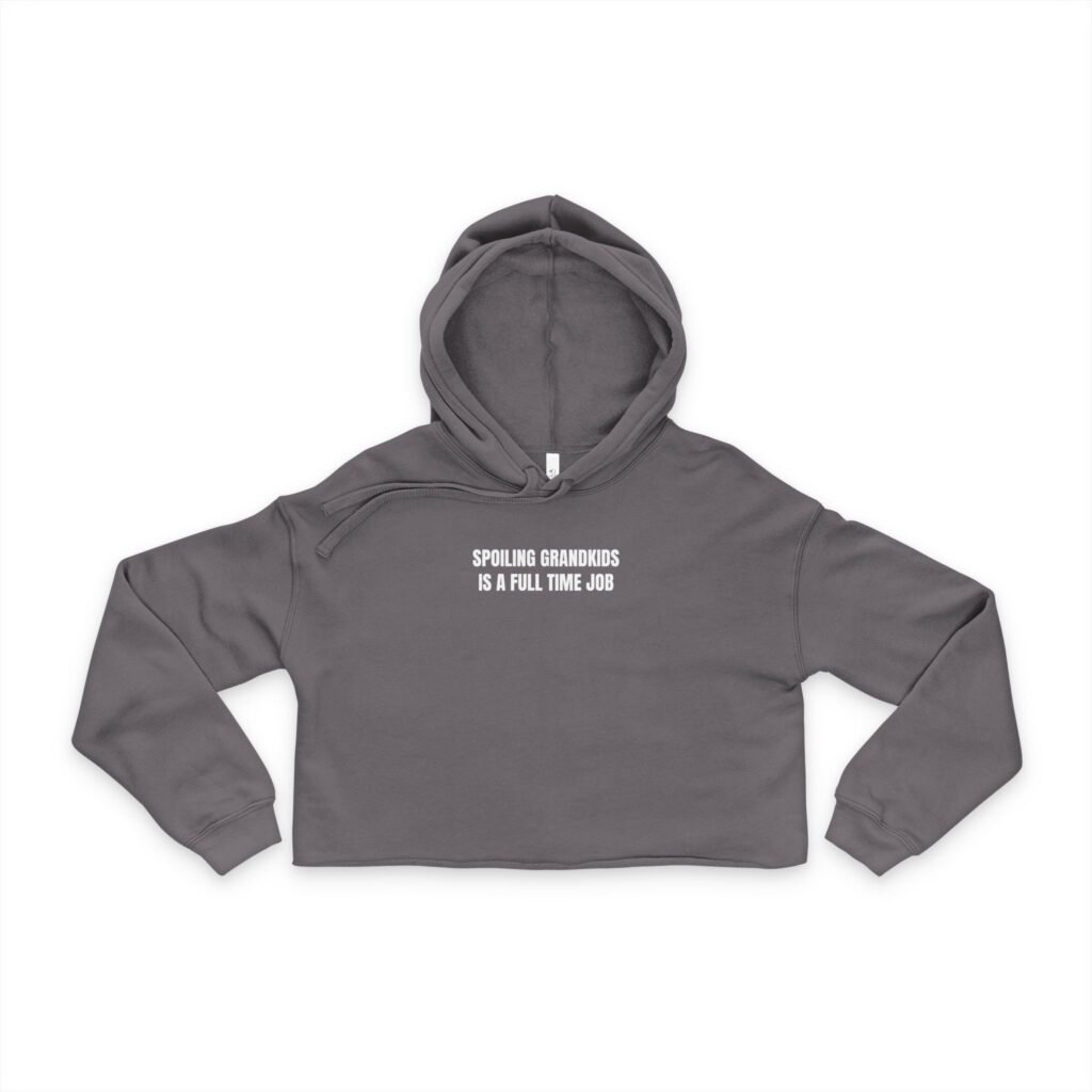Spoiling Grandkids Is A Full Time Job Funny Women's Cropped Hoodie - Image 3