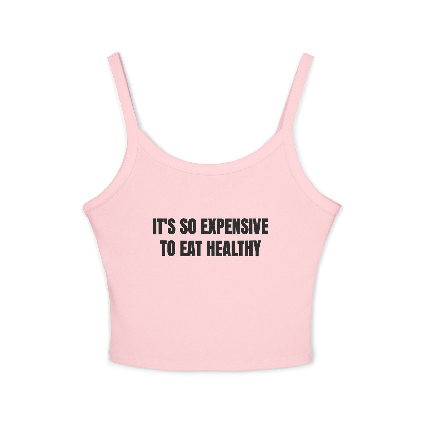 It's So Expensive To Eat Healthy Funny Women's Spaghetti Strap Tank - Image 13