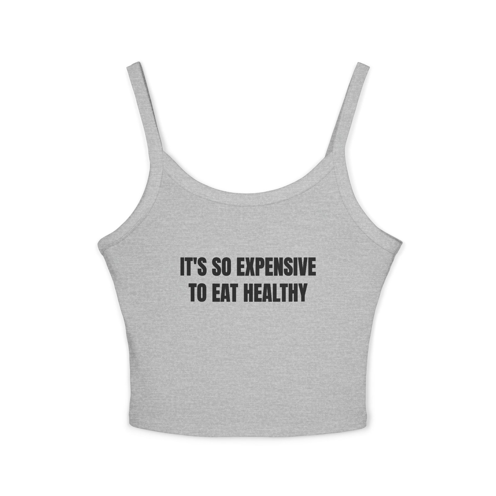 It's So Expensive To Eat Healthy Funny Women's Spaghetti Strap Tank - Image 9