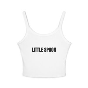 Little Spoon Funny Women's Spaghetti Strap Tank