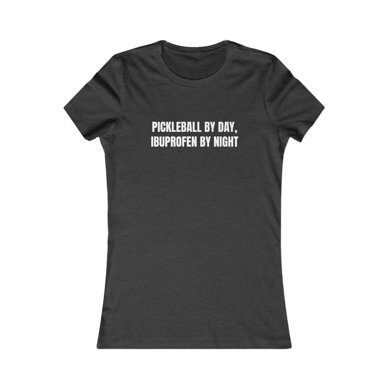 Pickleball By Day, Ibuprofen By Night Funny Women's Tee - Image 13