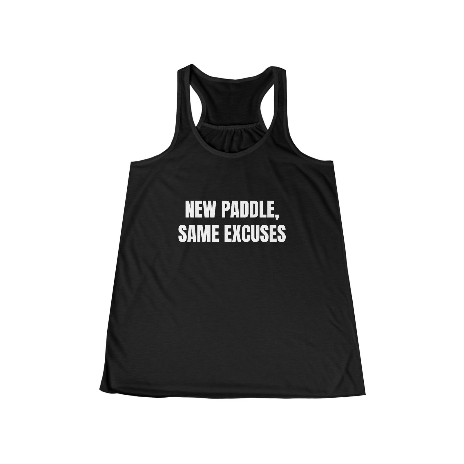 New Paddle, Same Excuses Funny Women's Flowy Racerback Tank - Image 3