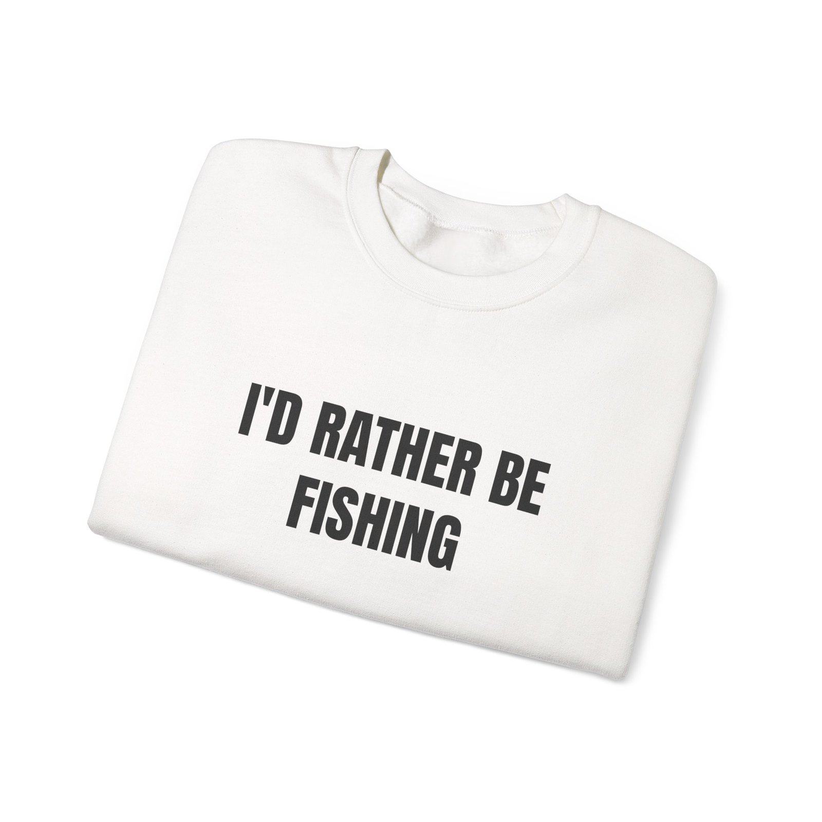 I'd Rather Be Fishing Funny Crewneck Sweatshirt - Image 3