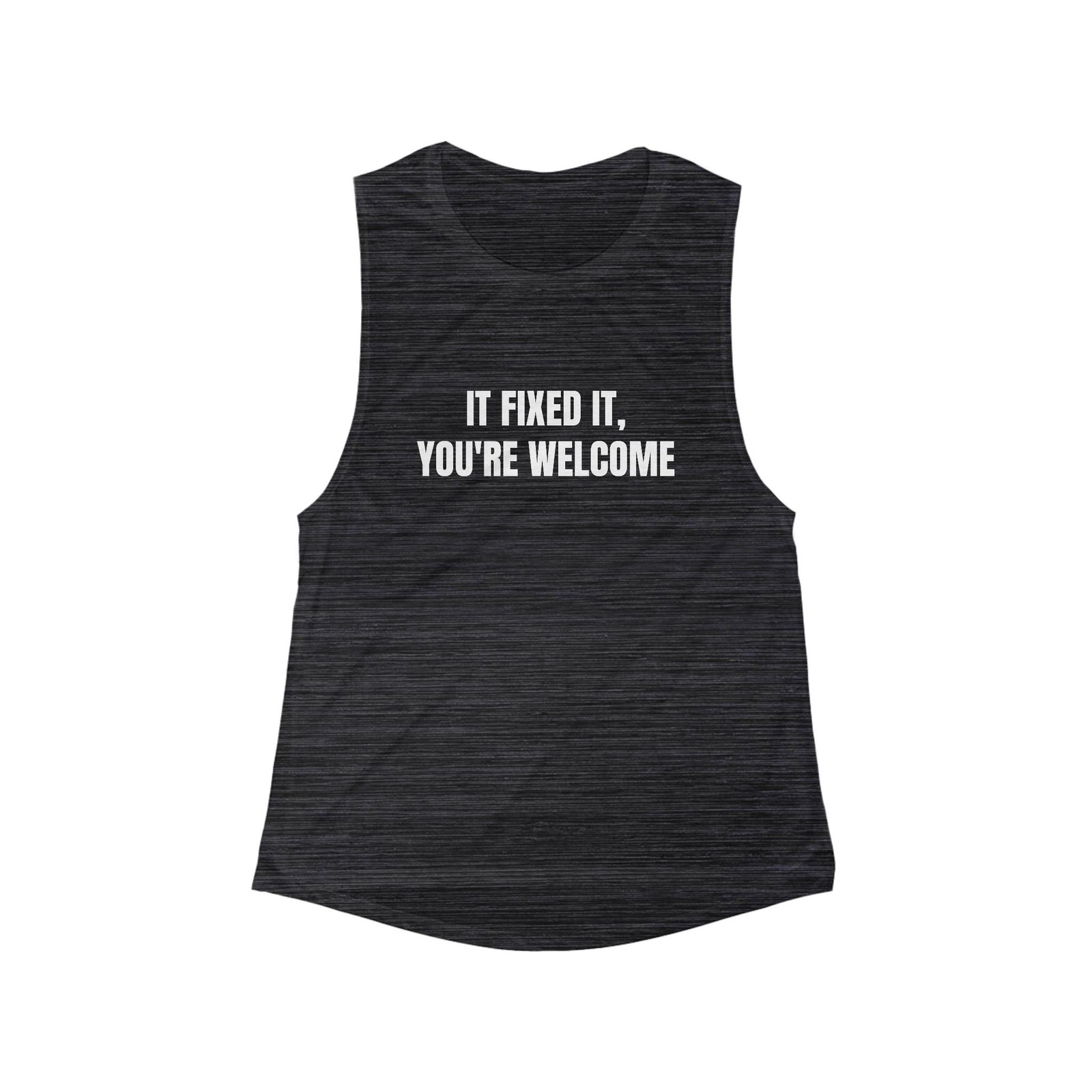 IT Fixed It, You're Welcome Funny Women's Flowy Muscle Tank - Image 5