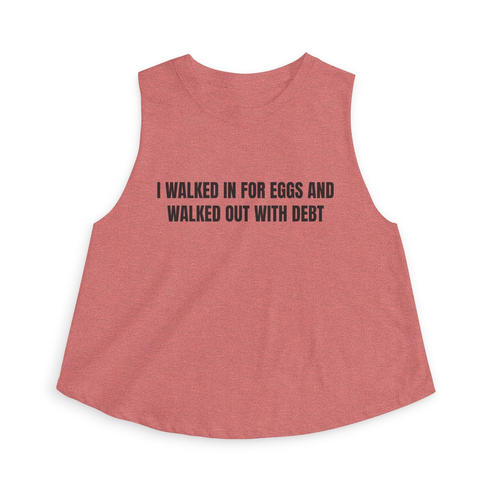 I Walked In For Eggs And Walked Out With Debt Funny Women's Crop Top - Image 5