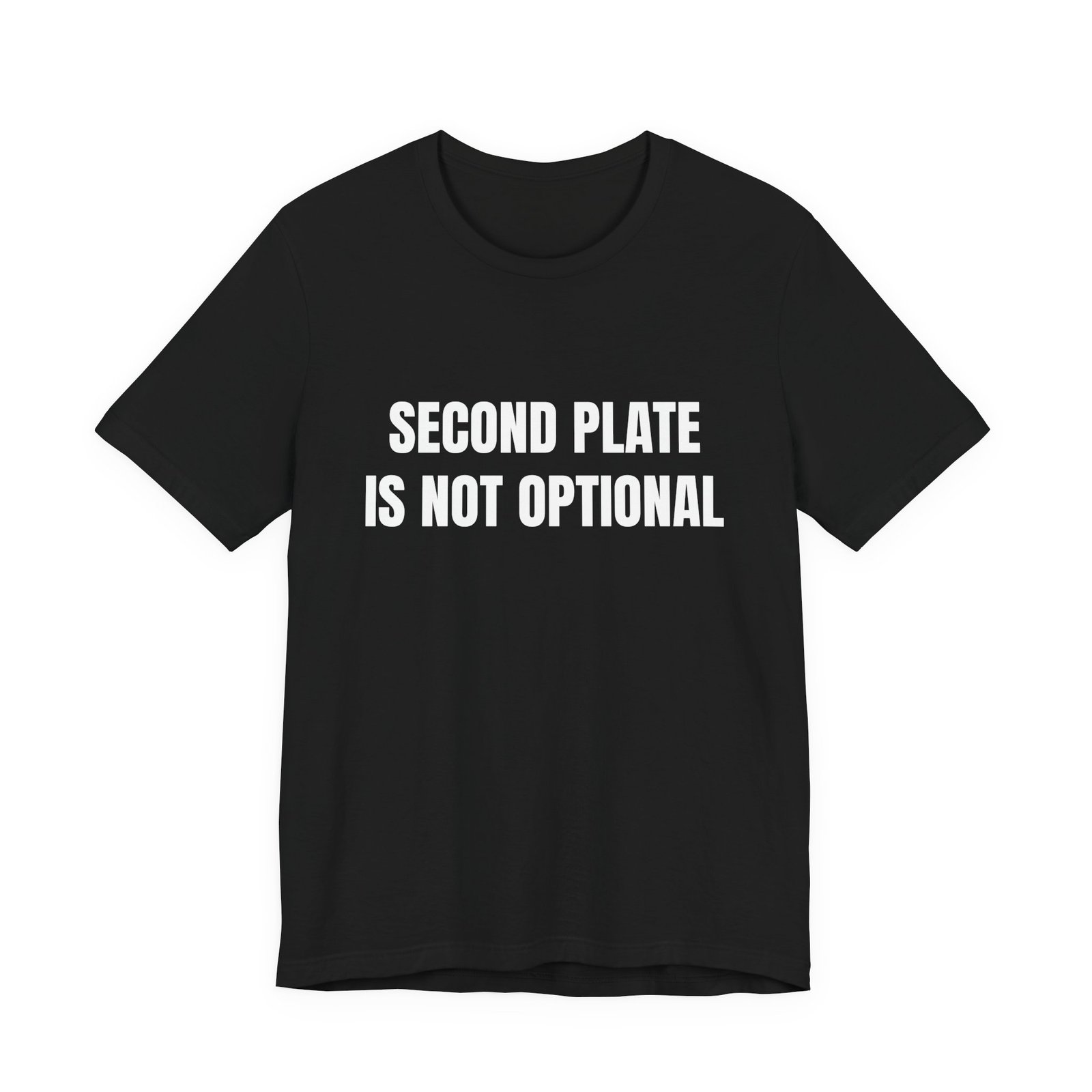 Second Plate Is Not Optional Funny Thanksgiving Graphic T-Shirt - Image 5