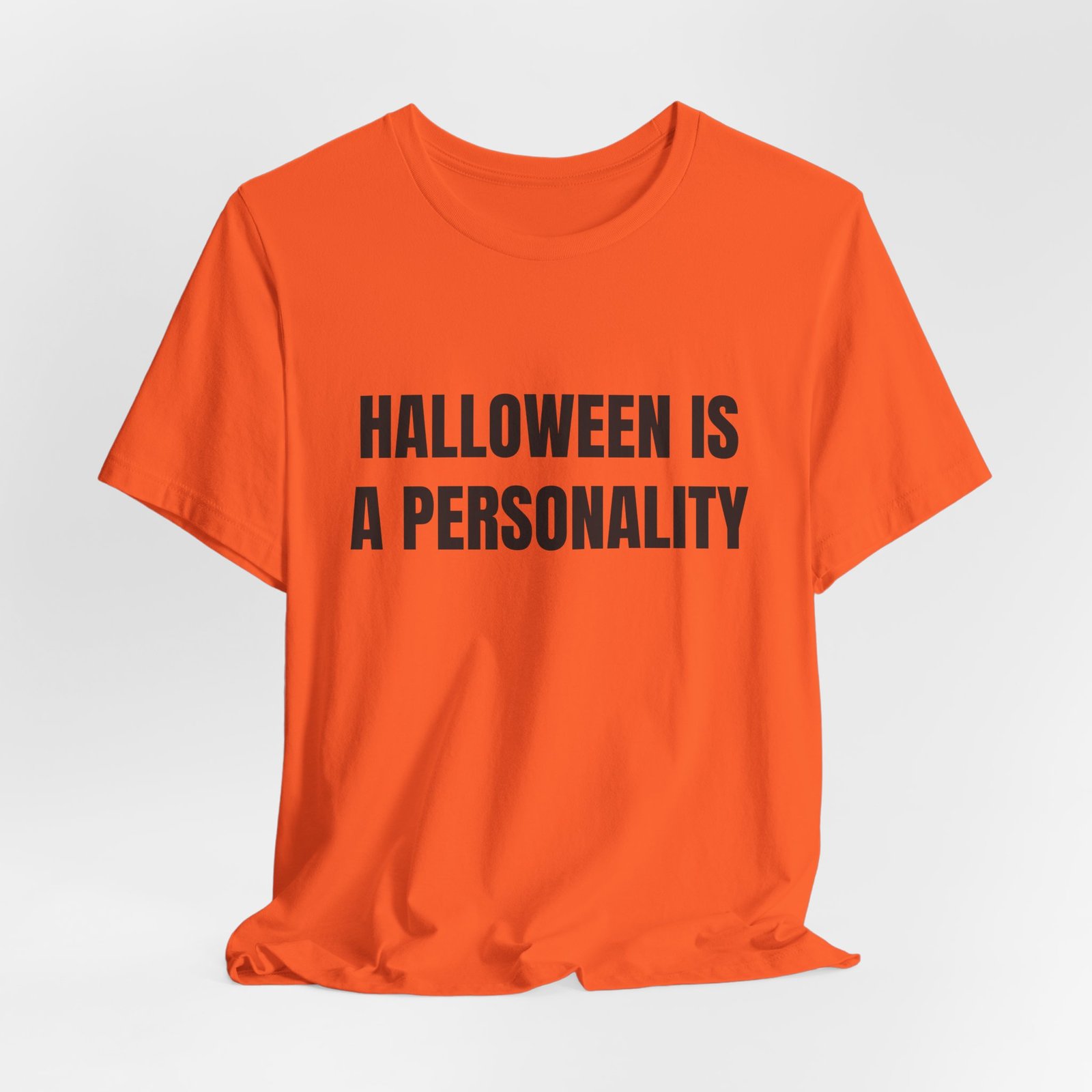 Halloween Is A Personality Funny Halloween Graphic T-Shirt - Image 4