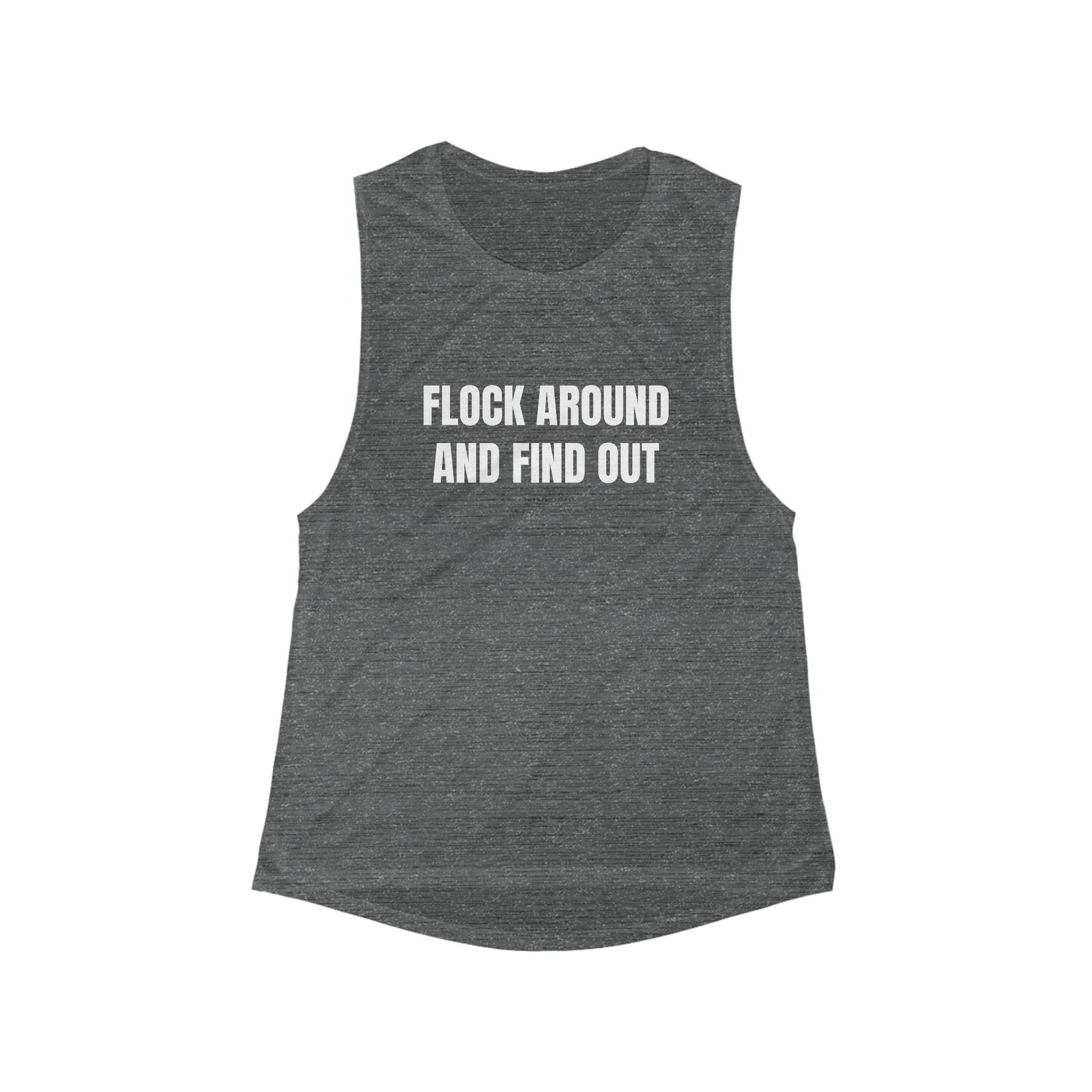 Flock Around And Find Out Funny Women's Flowy Muscle Tank - Image 3
