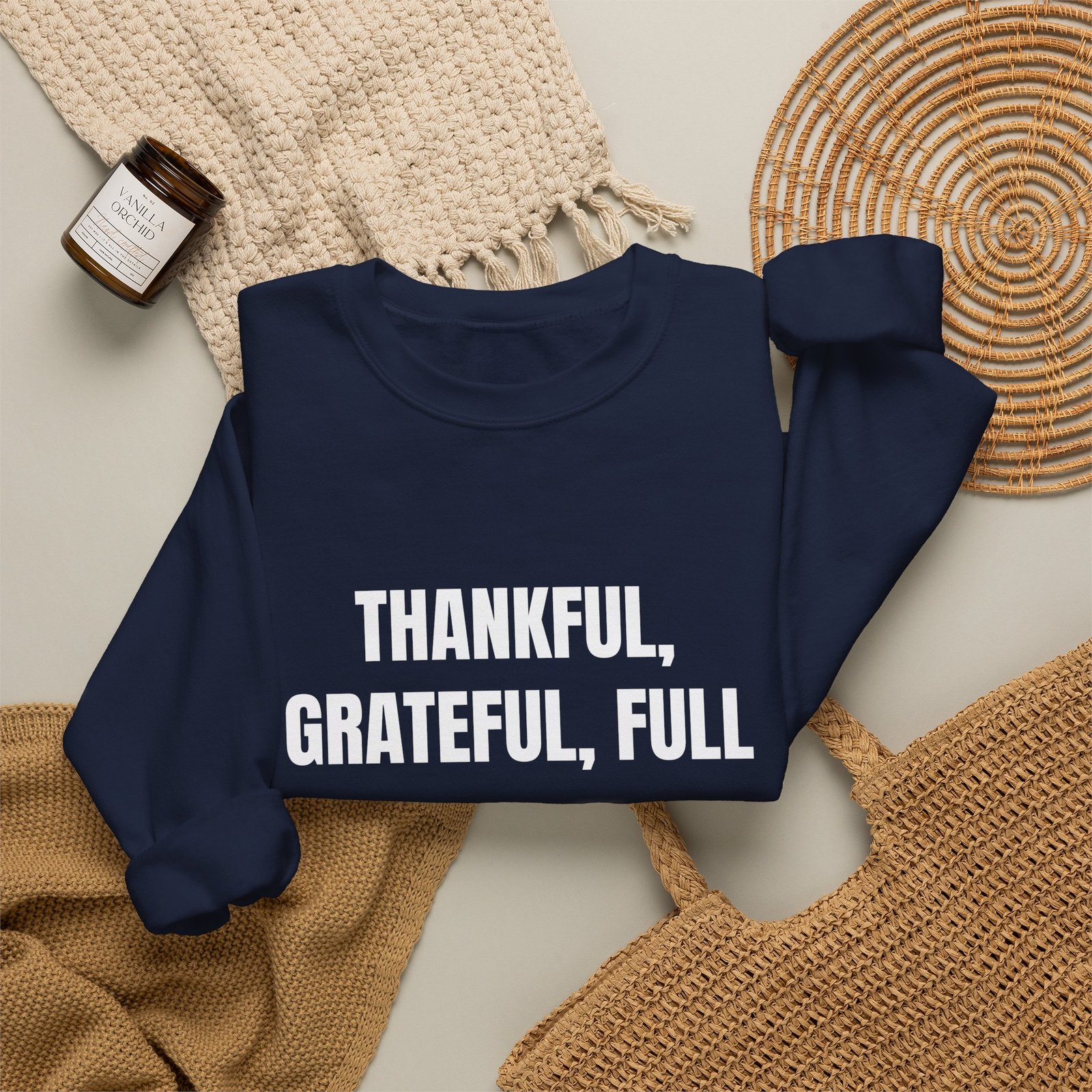 Thankful, Grateful, Full Funny Thanksgiving Crewneck Sweatshirt - Image 16