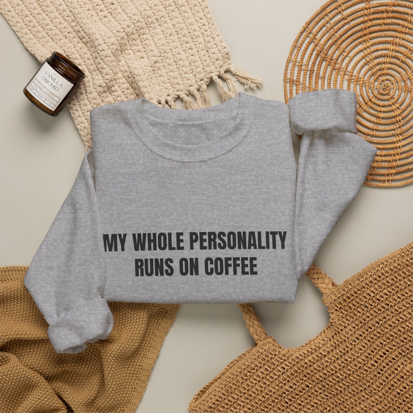 My Whole Personality Runs On Coffee Funny Crewneck Sweatshirt - Image 12