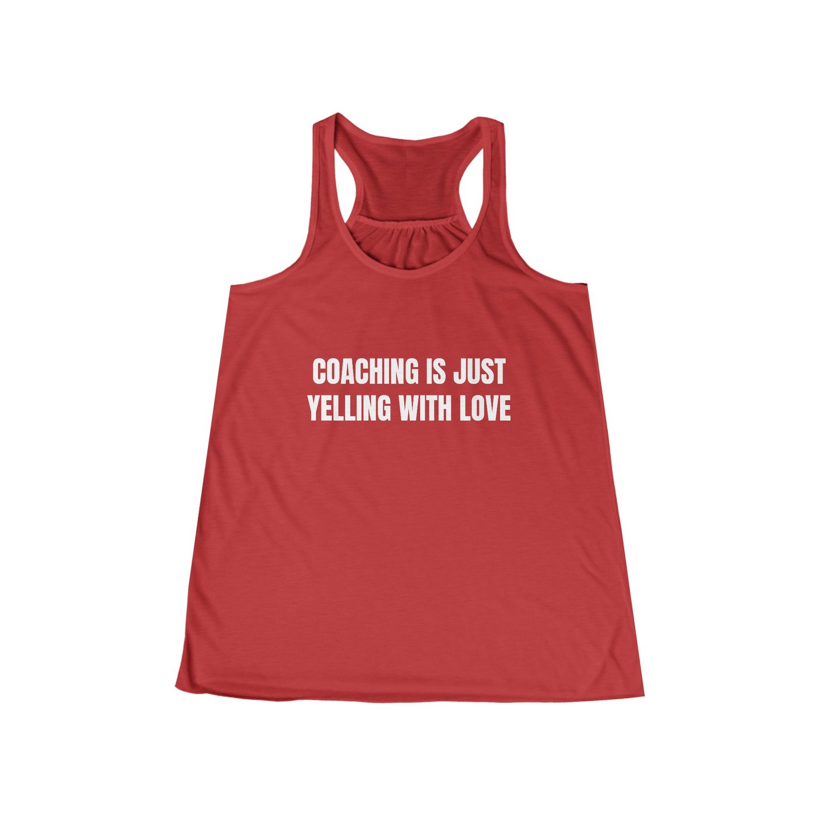 Coaching Is Just Yelling With Love Funny Women's Flowy Racerback Tank - Image 9