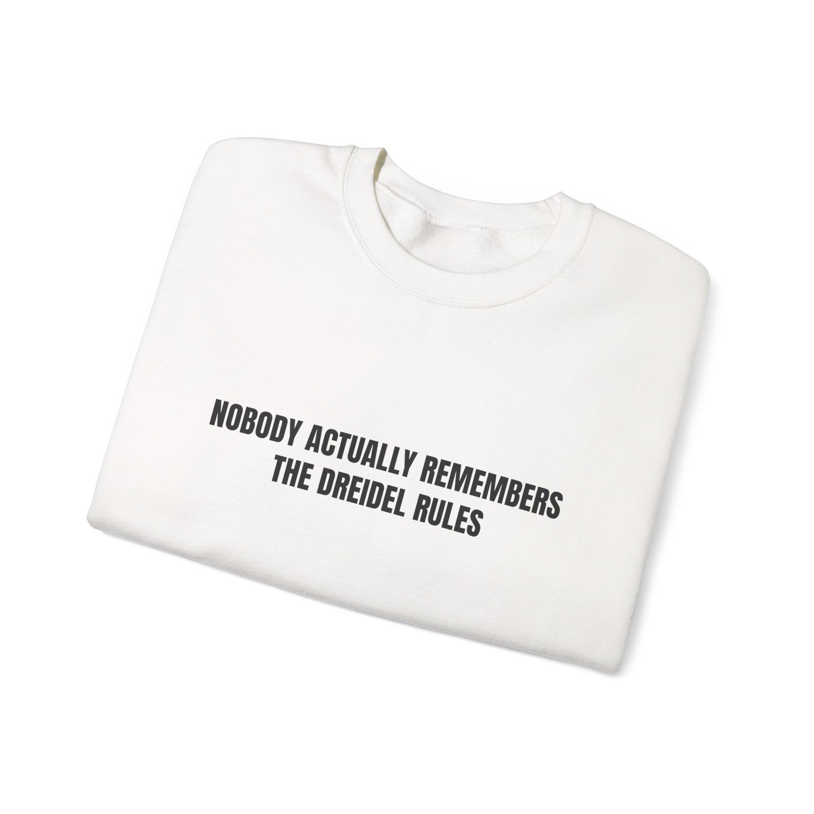 Nobody Actually Remembers The Dreidel Rules Funny Hanukkah Crewneck Sweatshirt - Image 3