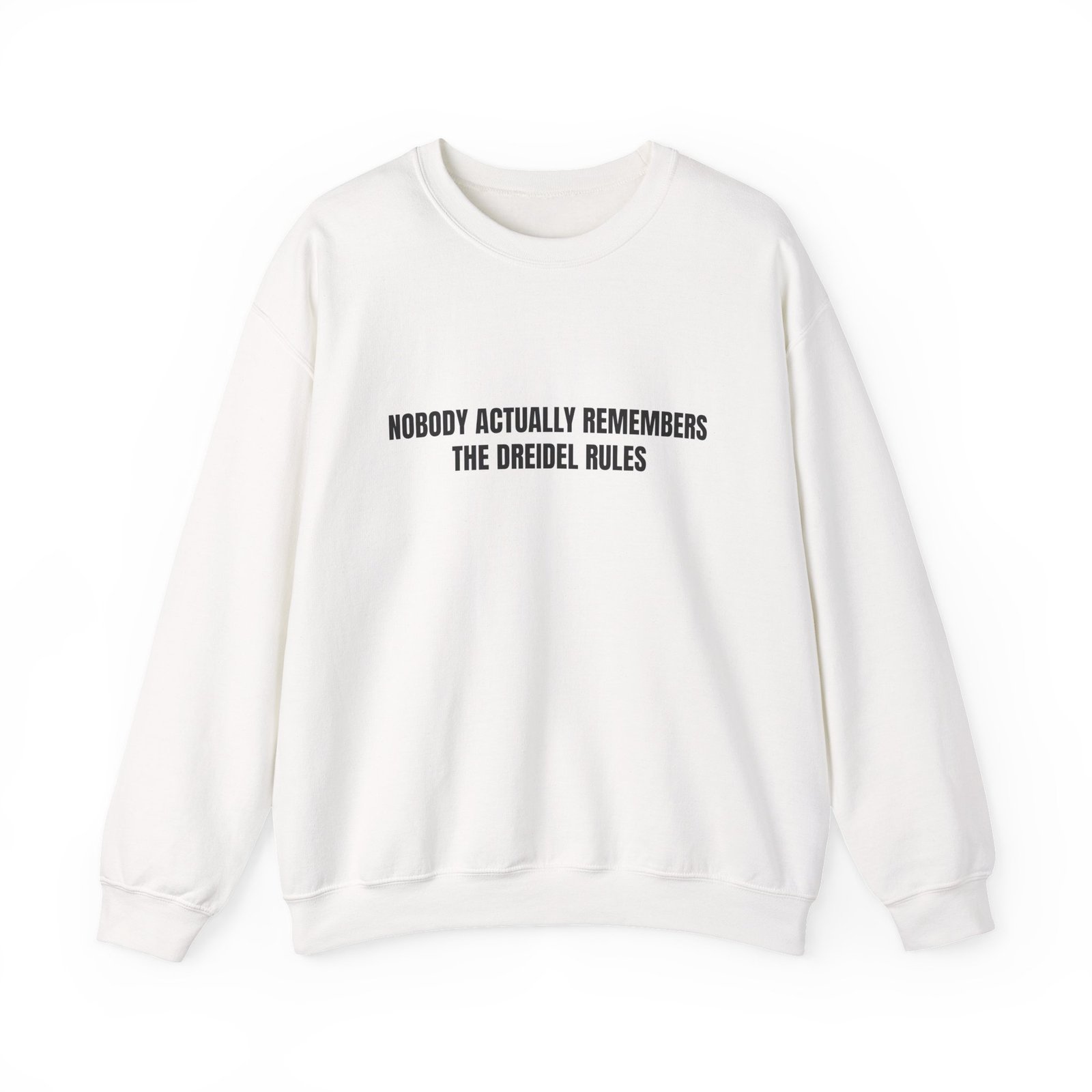Nobody Actually Remembers The Dreidel Rules Funny Hanukkah Crewneck Sweatshirt