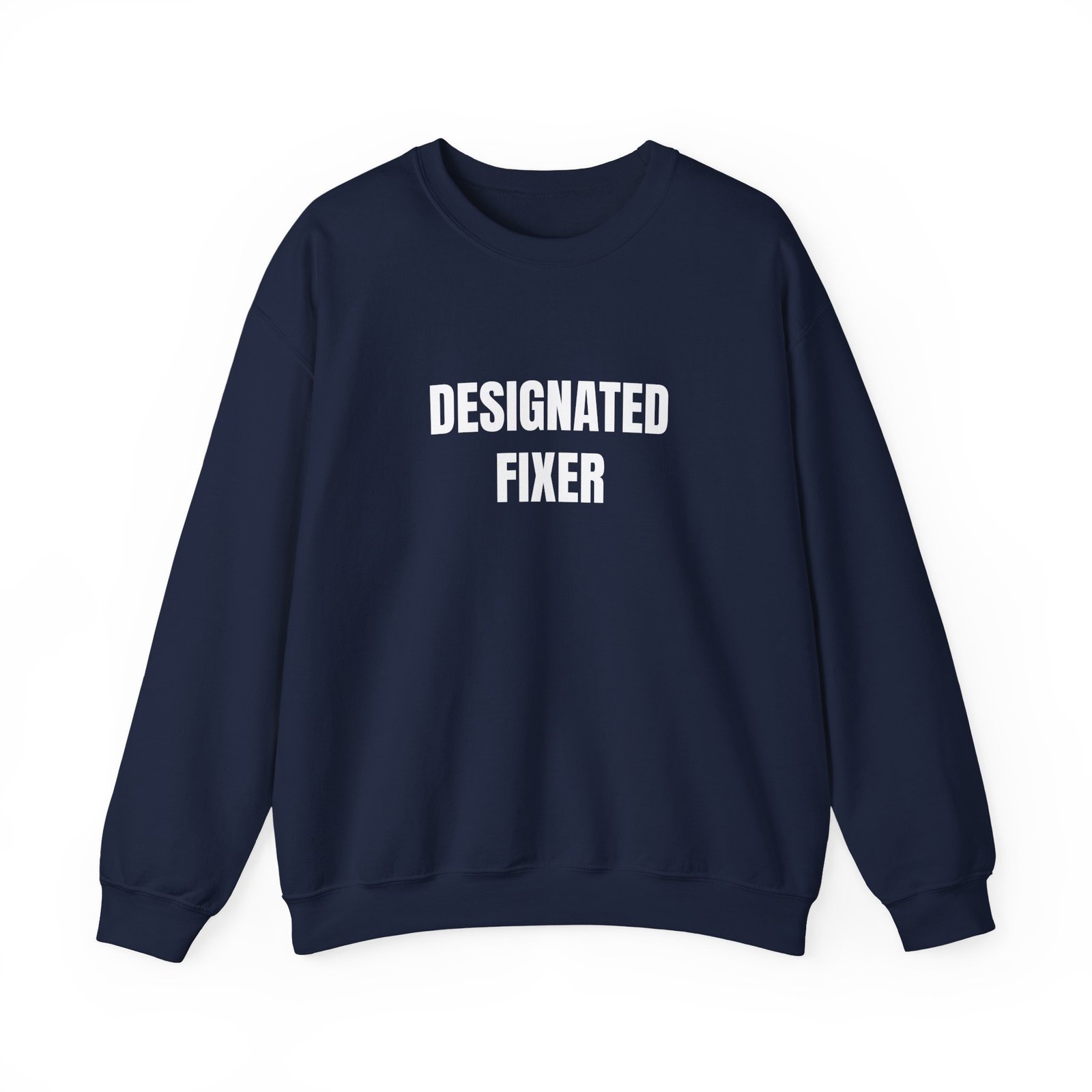 Designated Fixer Funny Crewneck Sweatshirt - Image 13