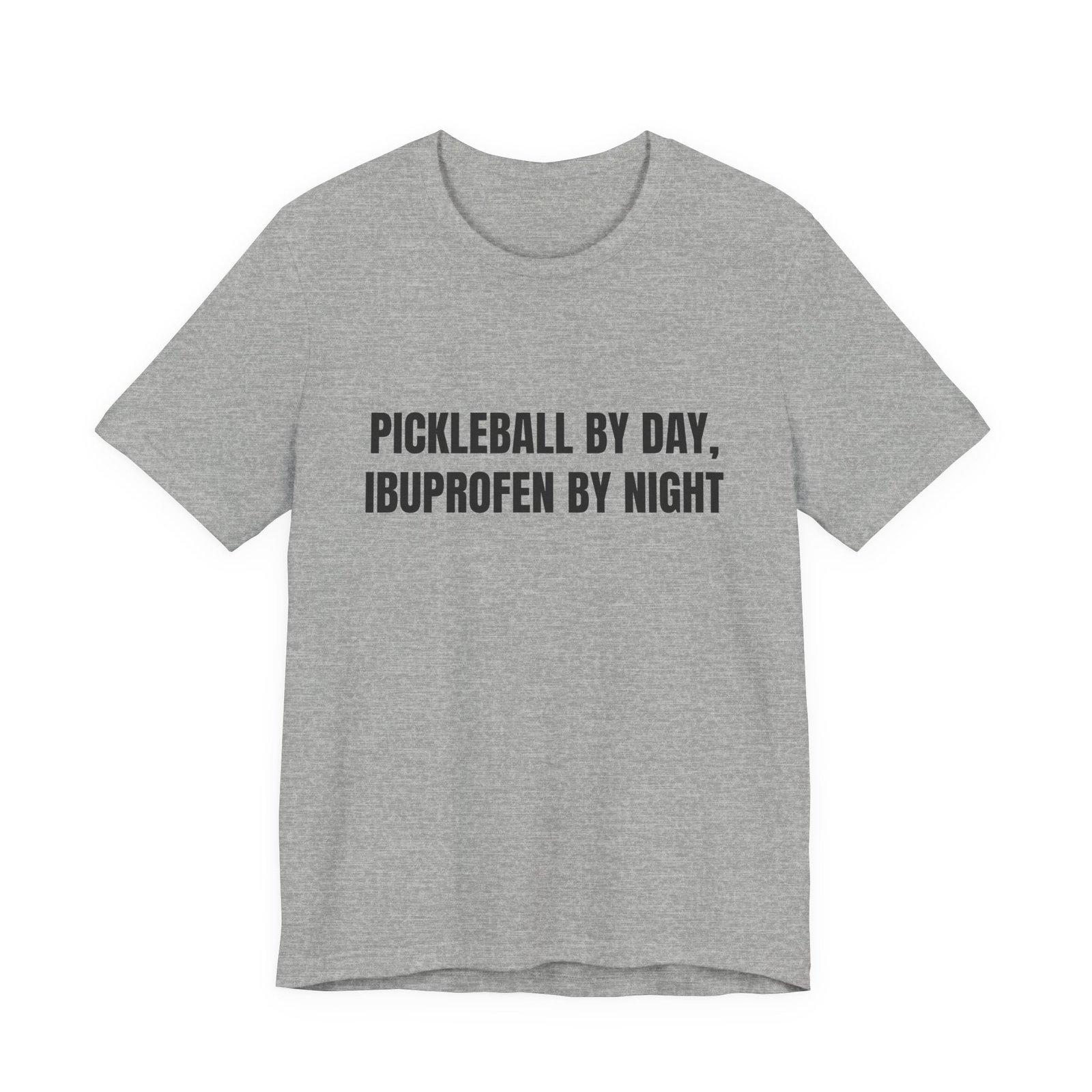 Pickleball By Day, Ibuprofen By Night Funny Graphic T-Shirt - Image 9