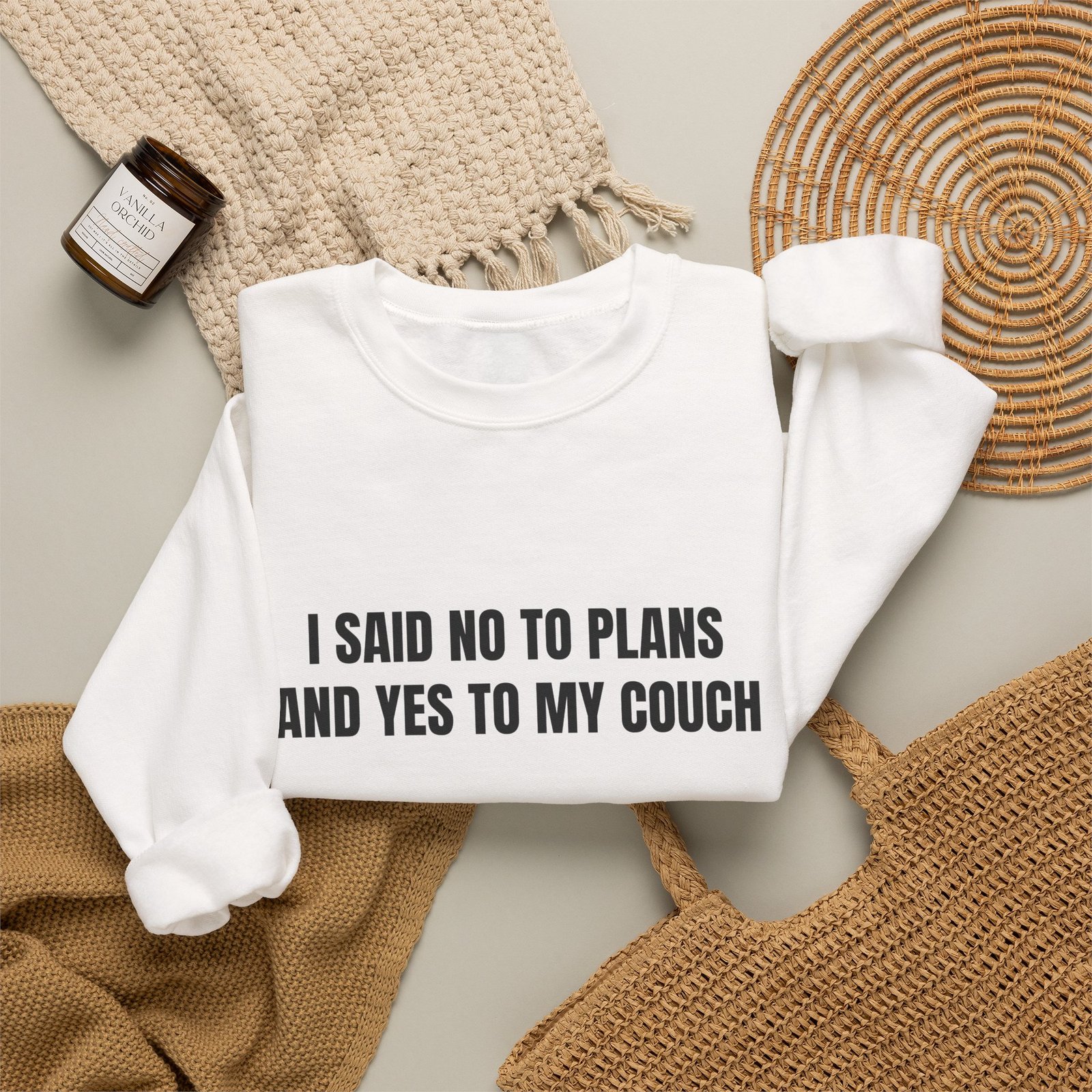 I Said No To Plans And Yes To My Couch Funny Crewneck Sweatshirt - Image 4