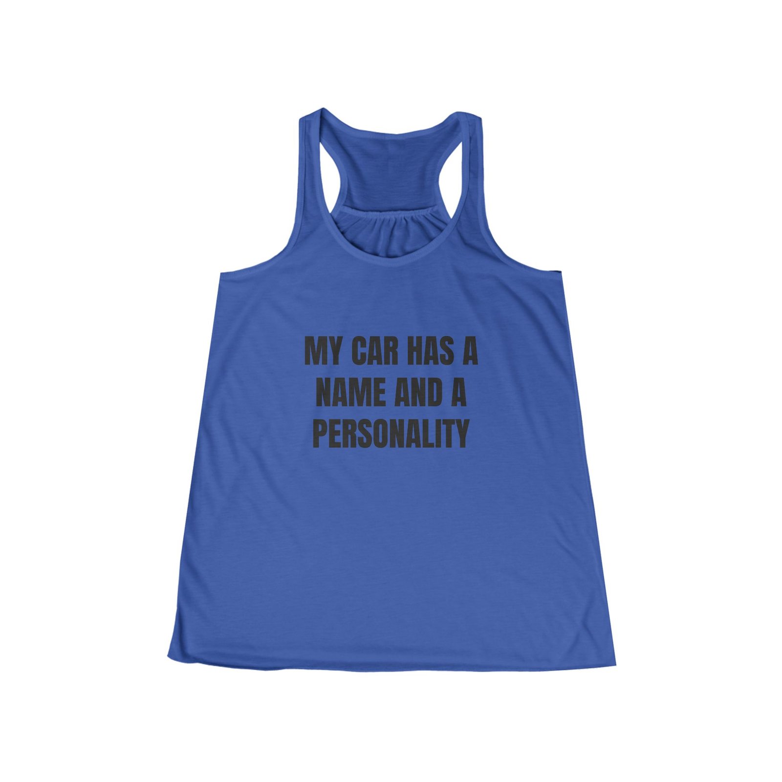 My Car Has A Name And A Personality Funny Women's Flowy Racerback Tank - Image 5