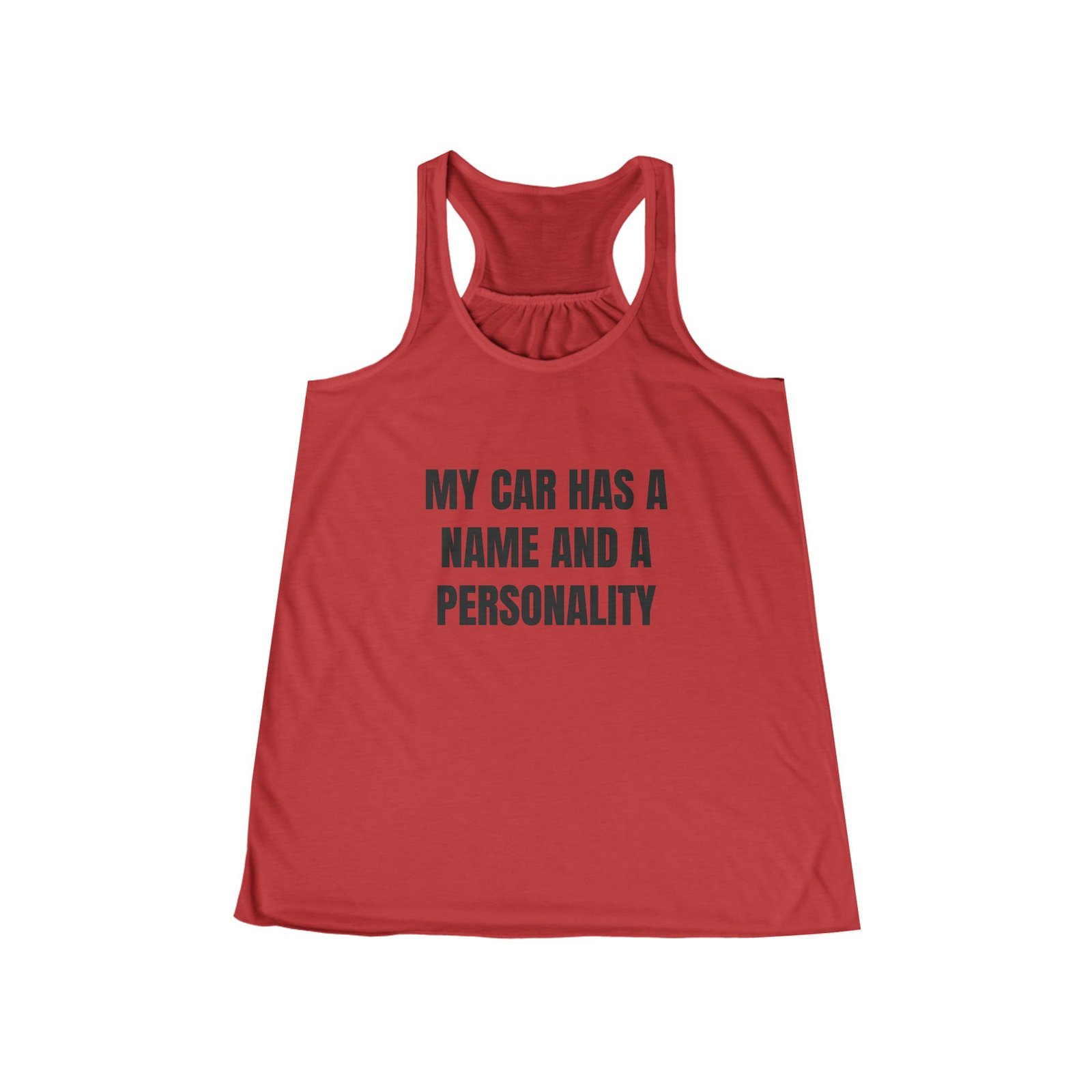 My Car Has A Name And A Personality Funny Women's Flowy Racerback Tank - Image 9