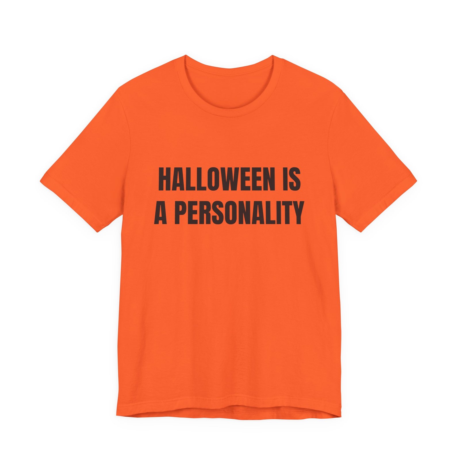Halloween Is A Personality Funny Halloween Graphic T-Shirt