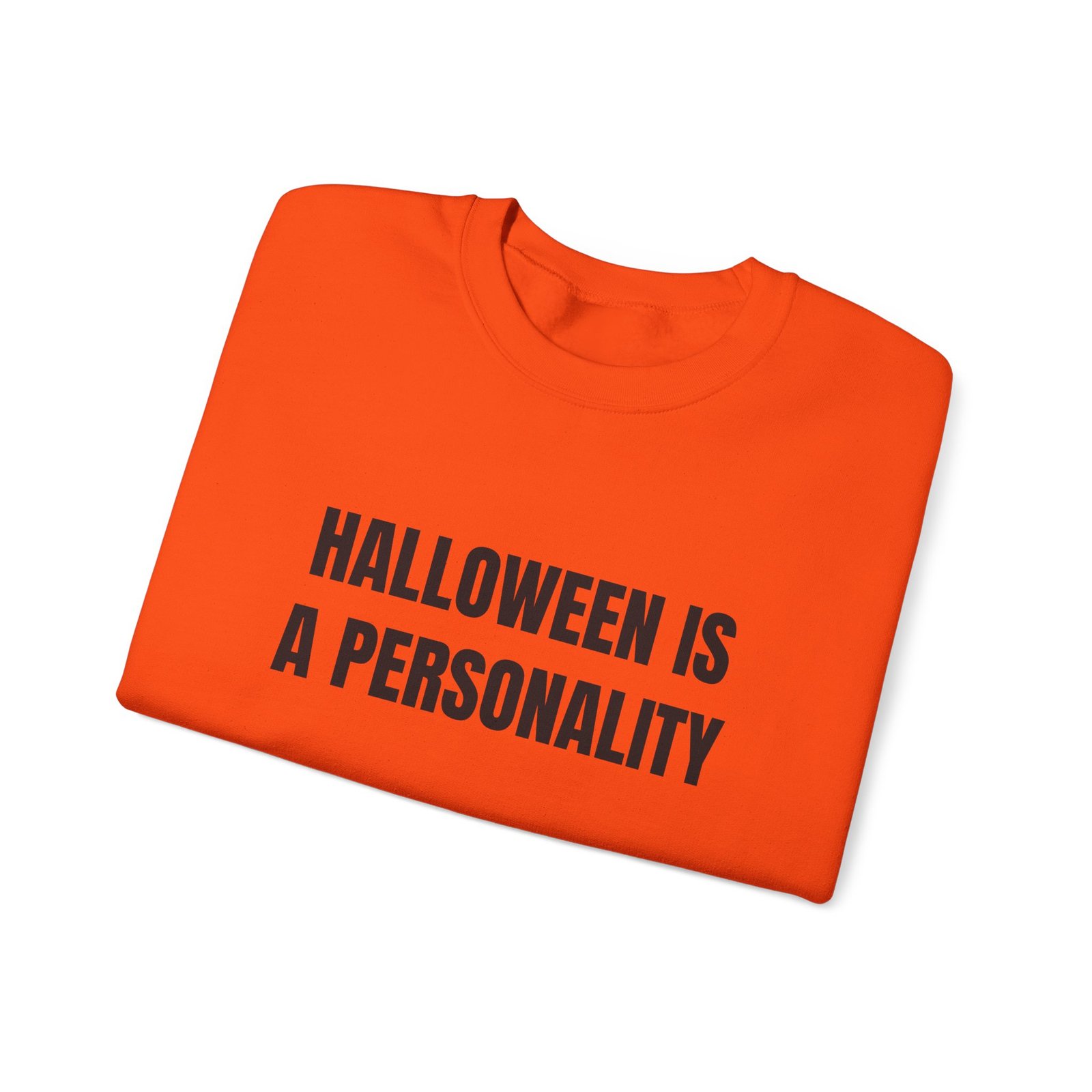 Halloween Is A Personality Funny Halloween Crewneck Sweatshirt - Image 7