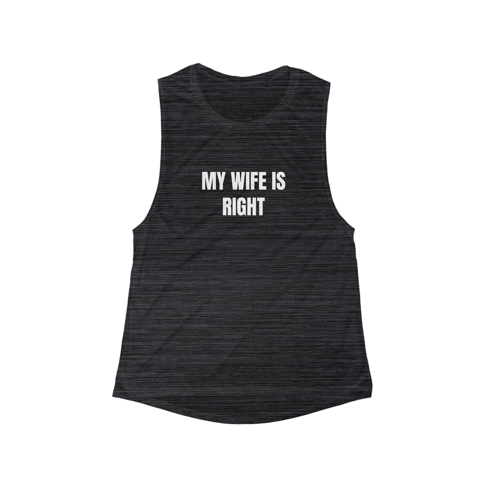 My Wife Is Right Funny Women's Flowy Muscle Tank - Image 5
