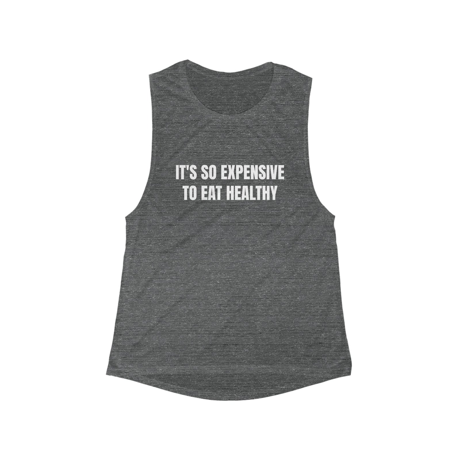 It's So Expensive To Eat Healthy Funny Women's Flowy Muscle Tank - Image 3