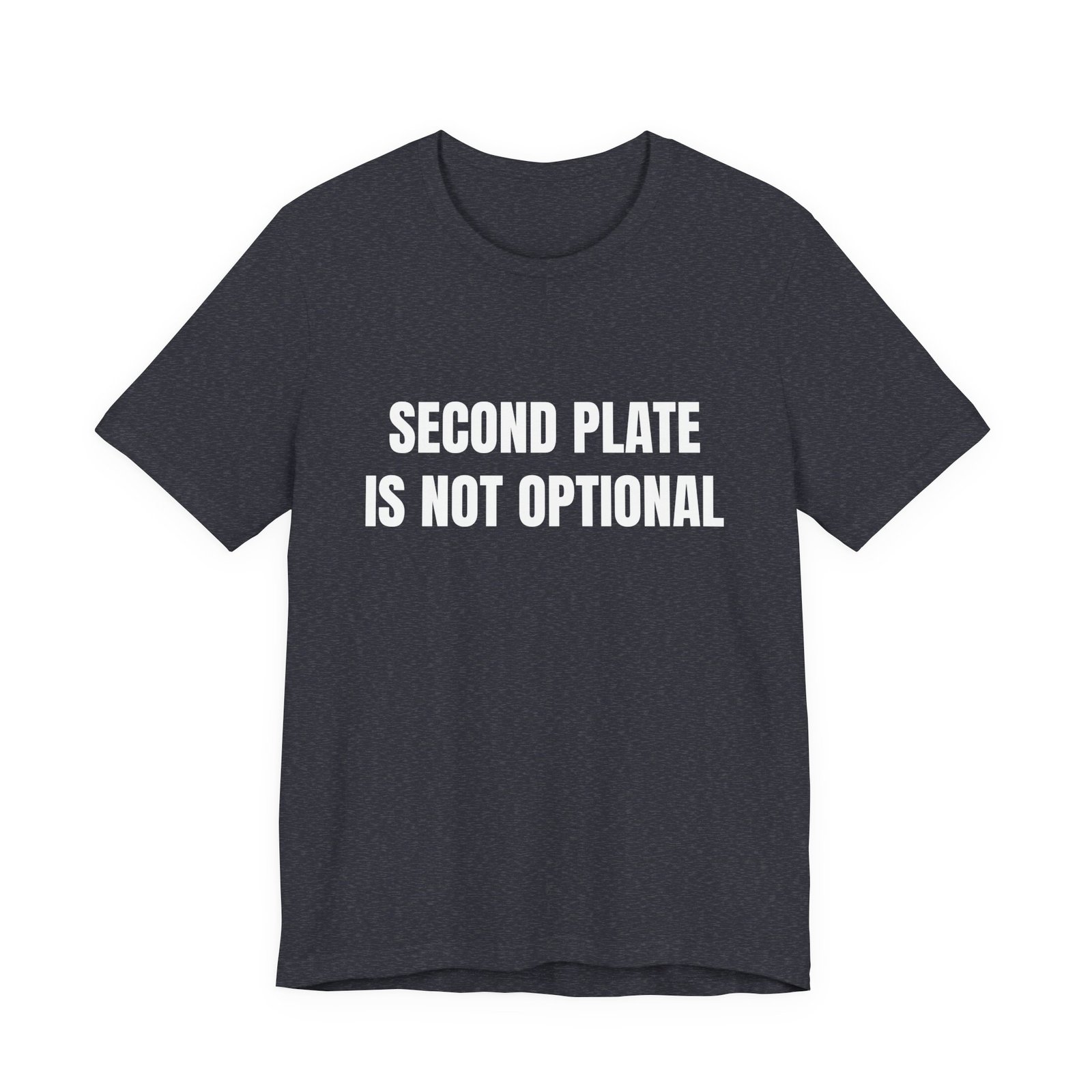 Second Plate Is Not Optional Funny Thanksgiving Graphic T-Shirt - Image 13