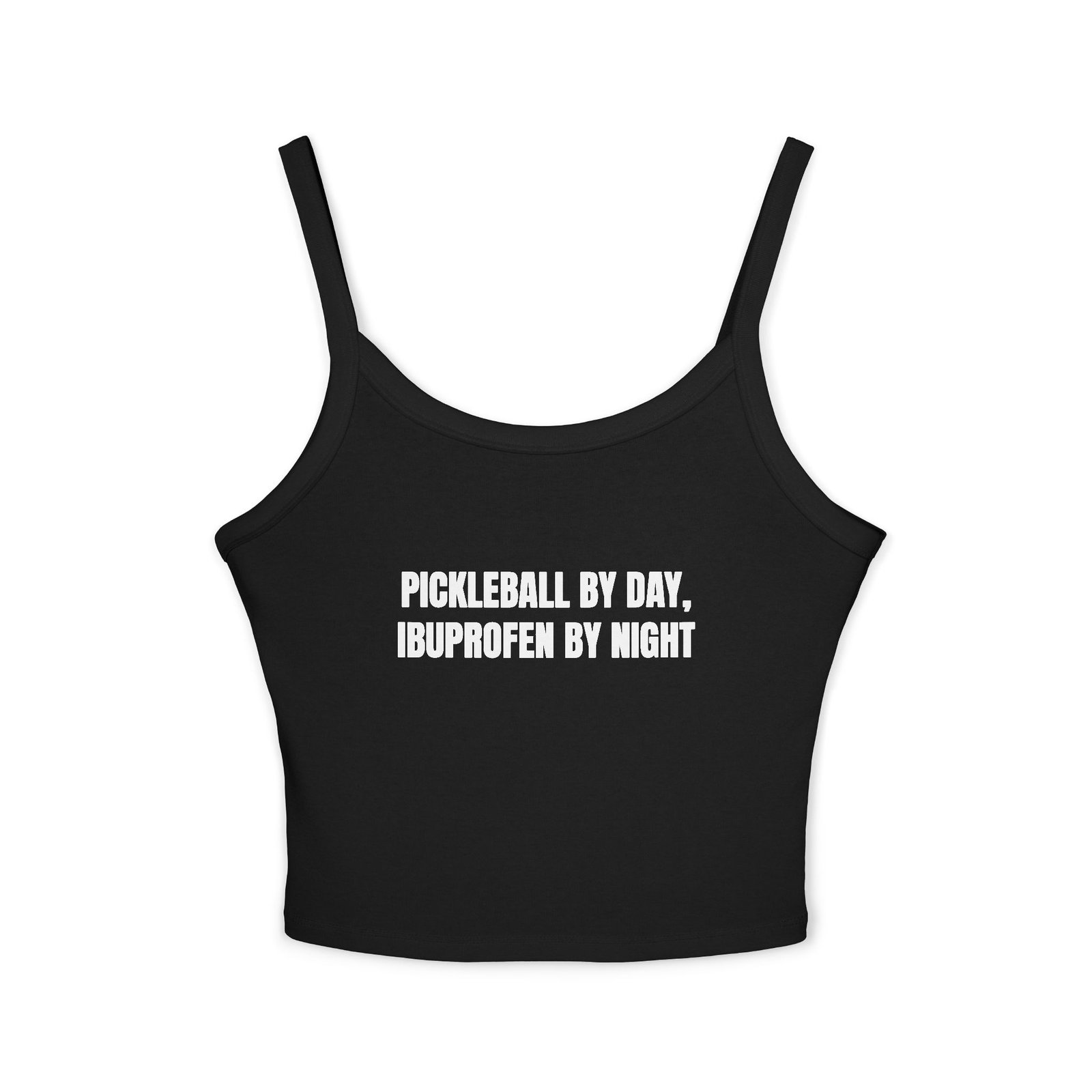 Pickleball By Day, Ibuprofen By Night Funny Women's Spaghetti Strap Tank - Image 5