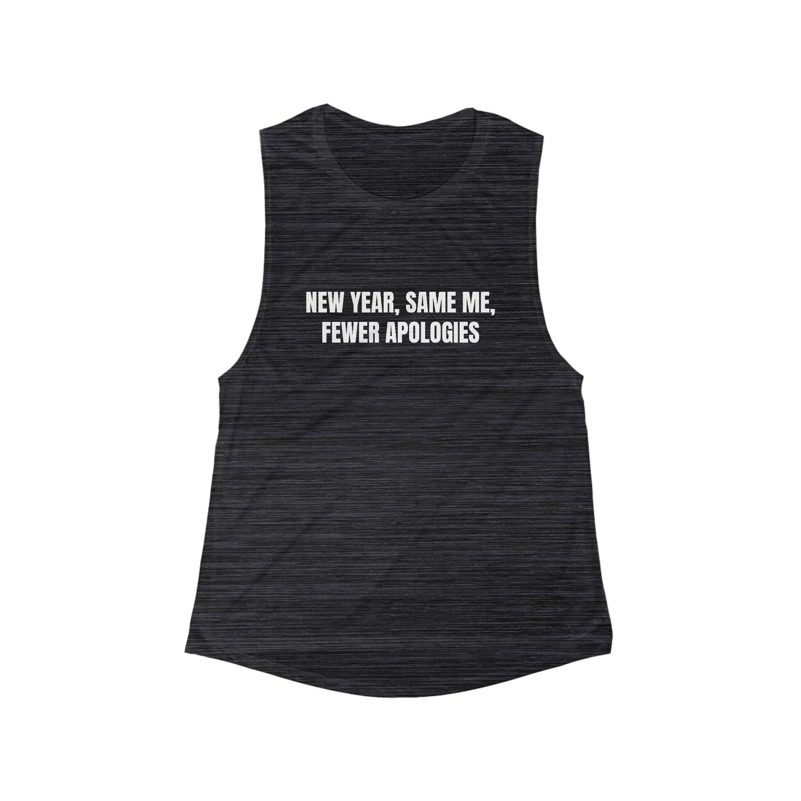 New Year, Same Me, Fewer Apologies Funny New Year Women's Flowy Muscle Tank - Image 5