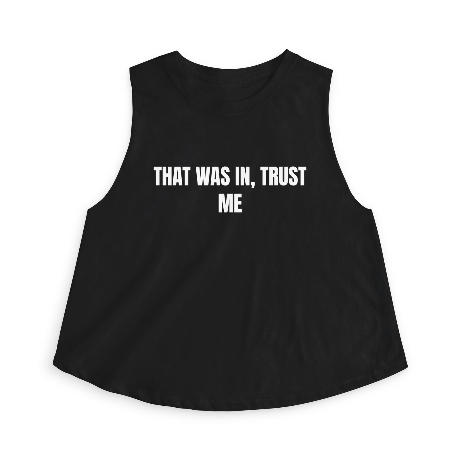 That Was In, Trust Me Funny Women's Crop Top - Image 9