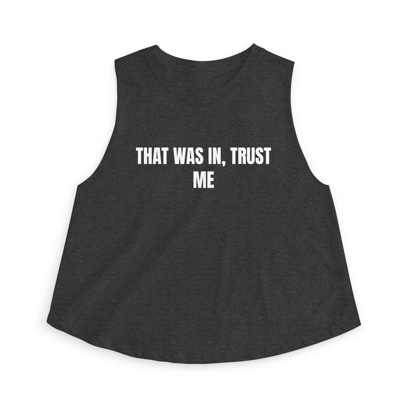 That Was In, Trust Me Funny Women's Crop Top - Image 13