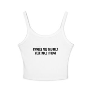 Pickles Are The Only Vegetable I Trust Funny Graphic T-Shirt