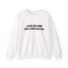 I Never Back Down From A Sour Challenge Funny Crewneck Sweatshirt