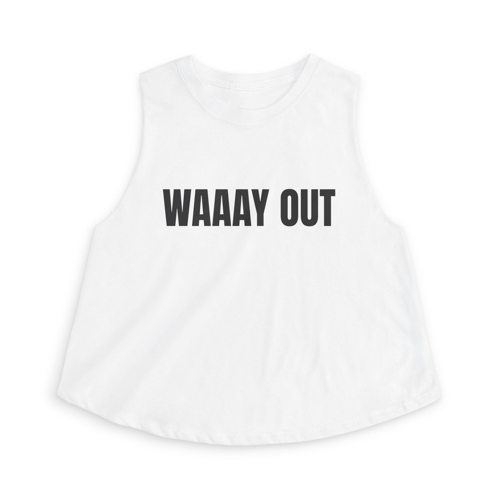 WAAAY OUT Funny Women's Crop Top