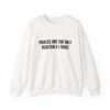 Pickles Are The Only Vegetable I Trust Funny Crewneck Sweatshirt