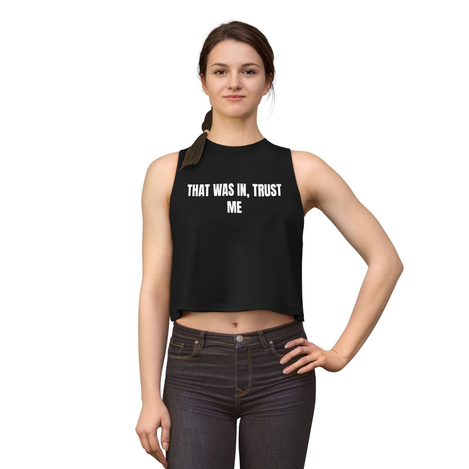 That Was In, Trust Me Funny Women's Crop Top - Image 11