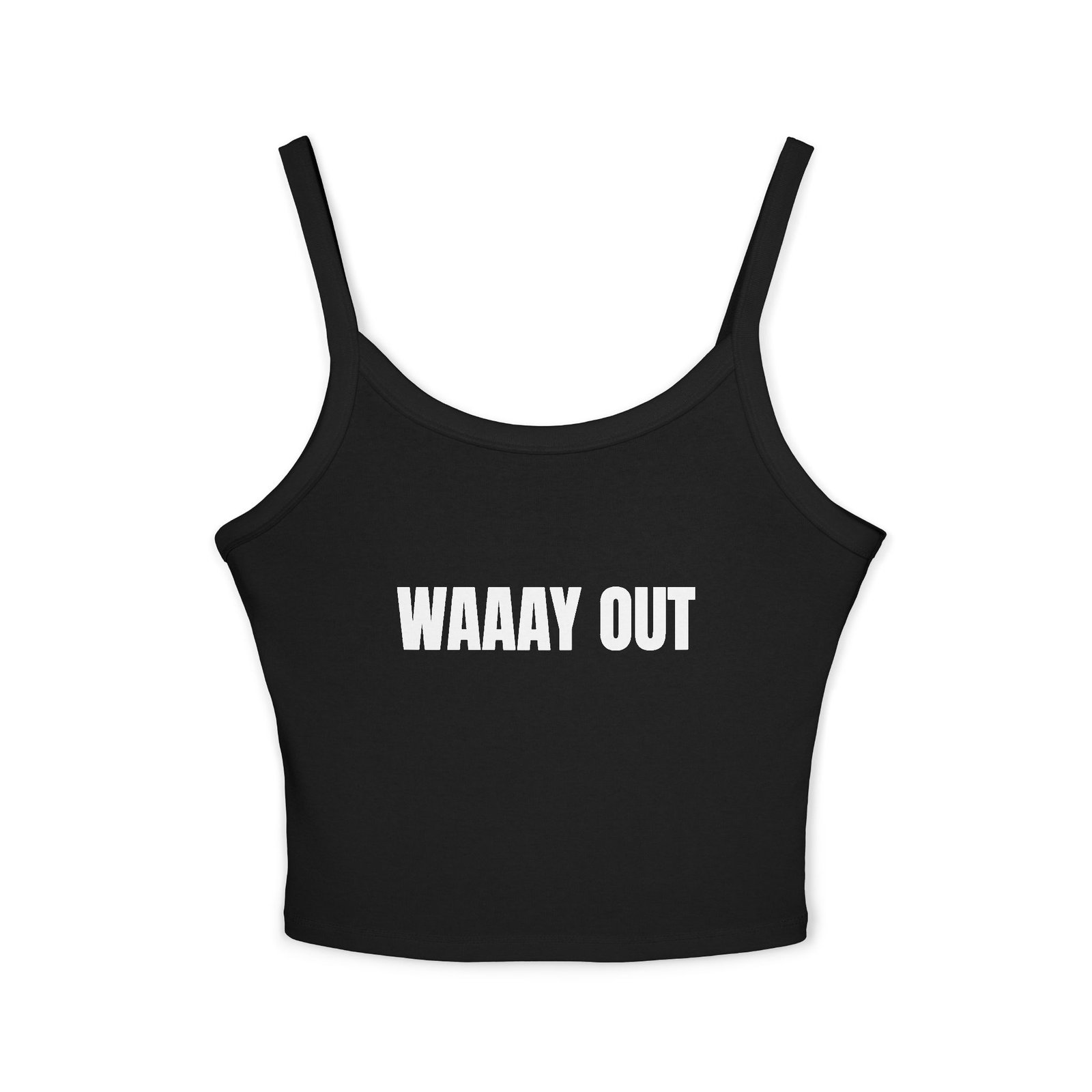 WAAAY OUT Funny Women's Spaghetti Strap Tank - Image 5