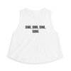 Dink, Dink, Dink, Bang Funny Women's Crop Top