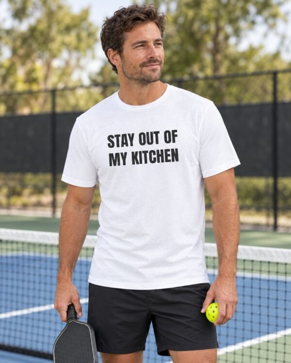 Stay Out Of My Kitchen shirt